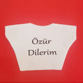Özür Dilerim Yazılı Peluş Oyuncak Ayı Tişörtü